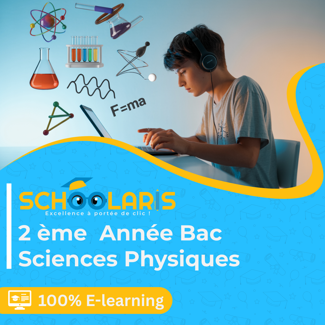 2ème Bac – Sciences Physiques