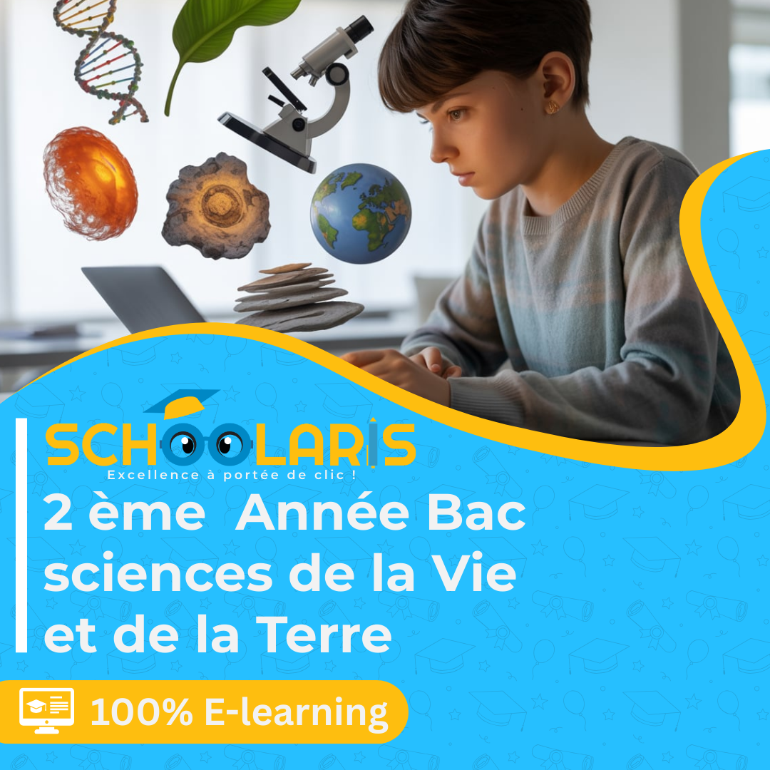 2ème Bac – Sciences de la Vie et de la Terre (SVT)